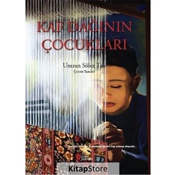 Kaf Dağının Çocukları - Umran Sölez Tan