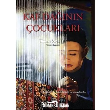 Kaf Dağının Çocukları - Umran Sölez Tan