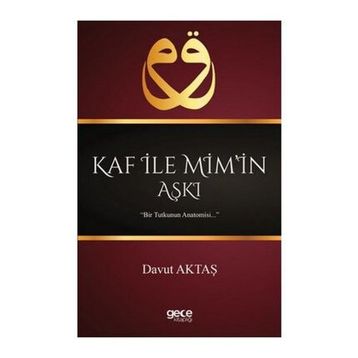 Kaf İle Mim’in Aşkı - Davut Aktaş