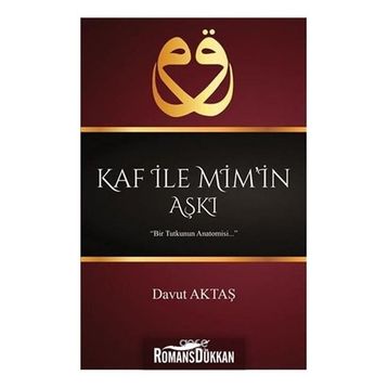Kaf İle Mim’in Aşkı - Davut Aktaş