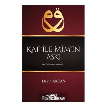 Kaf İle Mim’in Aşkı - Davut Aktaş
