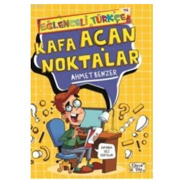 Kafa Açan Noktalar - Ahmet Benzer