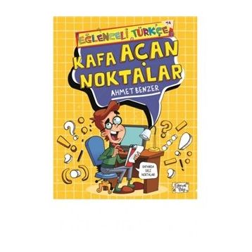 Kafa Açan Noktalar - Ahmet Benzer