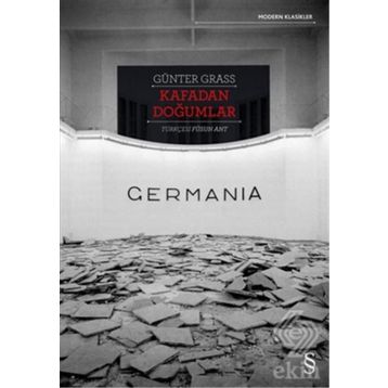 Kafadan Doğumlar - Germania - Günter Grass