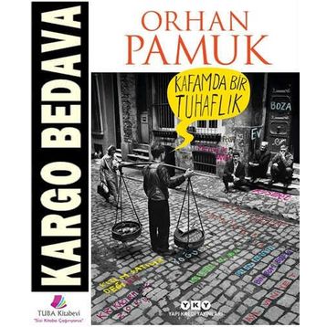 Kafamda Bir Tuhaflık - Orhan Pamuk