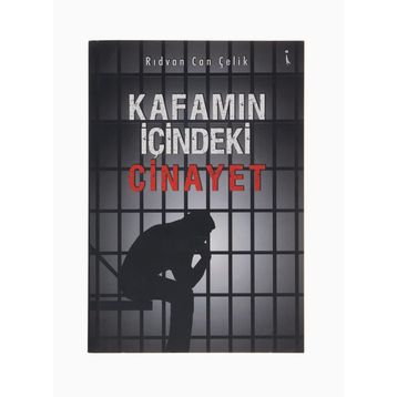 Kafamın İçindeki Cinayet - Rıdvan Can Çelik