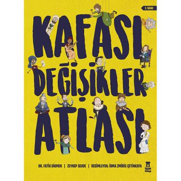 Kafası Değişikler Atlası - Fatih Dikmen Zeynep Sevde