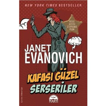 Kafası Güzel Serseriler - Janet Evanovich