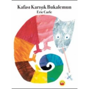 Kafası Karışık Bukalemun - Eric Carle