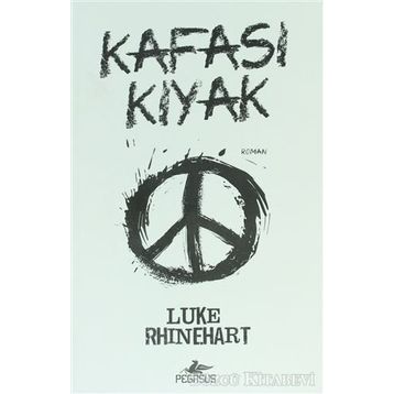 KAFASI KIYAK - LUKE RHINEHART