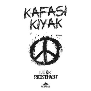 KAFASI KIYAK - LUKE RHINEHART