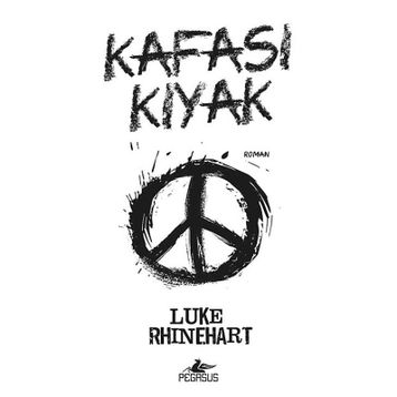 KAFASI KIYAK - LUKE RHINEHART