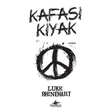 KAFASI KIYAK - LUKE RHINEHART