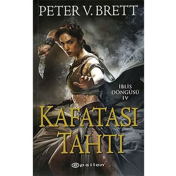 Kafatası Tahtı - Peter V. Brett