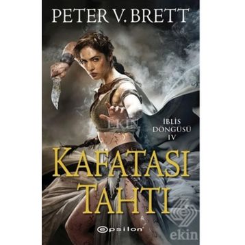Kafatası Tahtı - Peter V. Brett