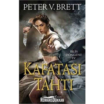 Kafatası Tahtı - Peter V. Brett