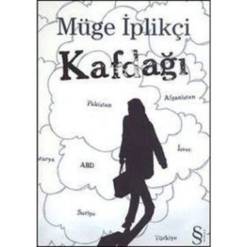 KAFDAĞI - GENEL