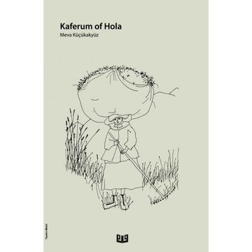 Kaferum Of Hola - Merve Küçükakyüz