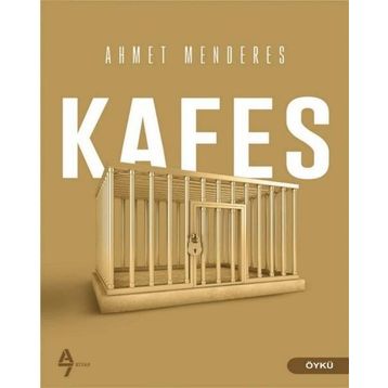 Kafes-Ahmet Menderes