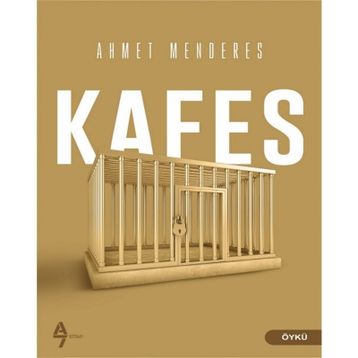 Kafes-Ahmet Menderes