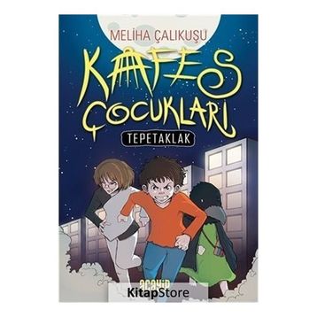 Kafes Çocukları - Meliha Çalıkuşu