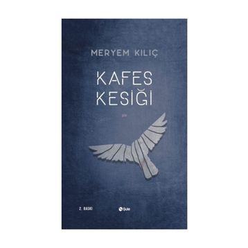 Kafes Kesiği - Meryem Kılıç