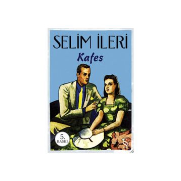 KAFES - SELIM İLERİ