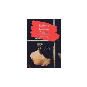 Kafese Konan Adam - Rollo May