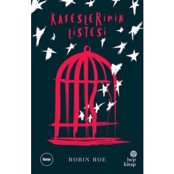 Kafeslerimin Listesi - Robin Roe