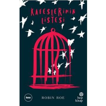 Kafeslerimin Listesi - Robin Roe