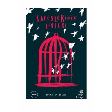 Kafeslerimin Listesi - Robin Roe