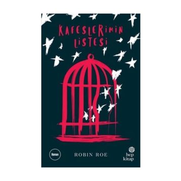 Kafeslerimin Listesi - Robin Roe