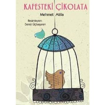 KAFESTEKI ÇİKOLATA - MEHMET ATILLA