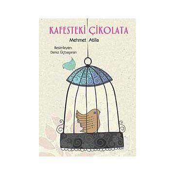 KAFESTEKI ÇİKOLATA - MEHMET ATILLA