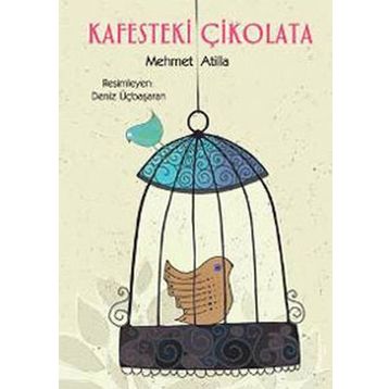 KAFESTEKI ÇİKOLATA - MEHMET ATILLA