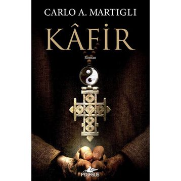 Kafir - Carlo A. Martigli
