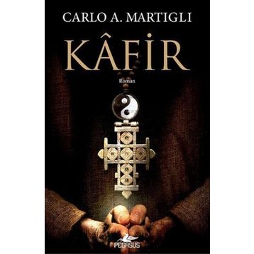 Kafir - Carlo A. Martigli