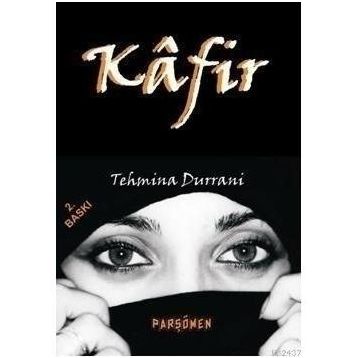 KAFIR - TEHMINA DURRANI