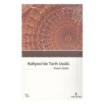 KAFIYECI'DE TARIH USULÜ - KASIM ŞULUL