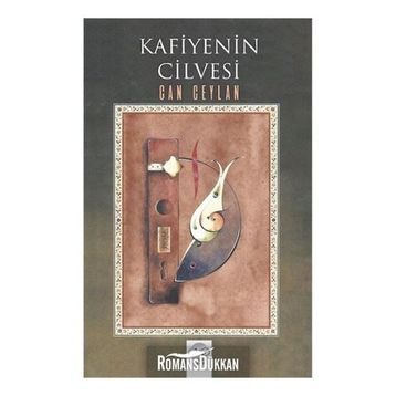 Kafiyenin Cilvesi - Can Ceylan