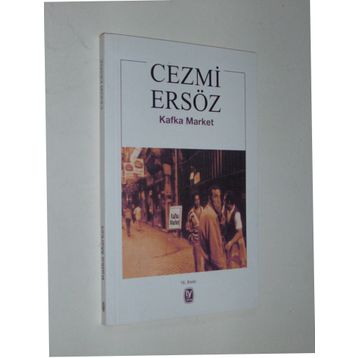 KAFKA MARKET - CEZMI ERSÖZ