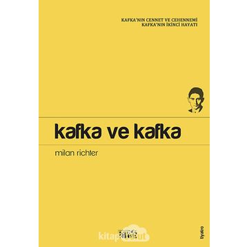 Kafka ve Kafka - Milan Richter