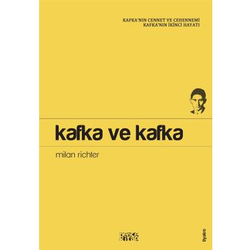Kafka ve Kafka - Milan Richter