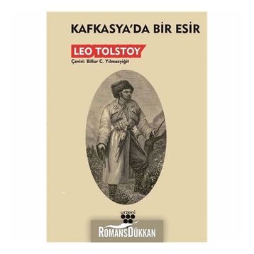 Kafkas Esiri - Lev Nikolayeviç Tolstoy