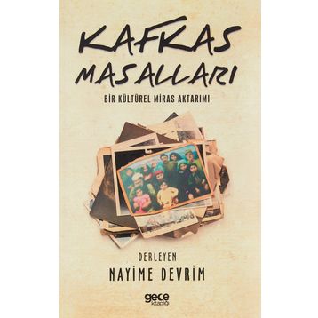 Kafkas Masalları - Nayime Devrim