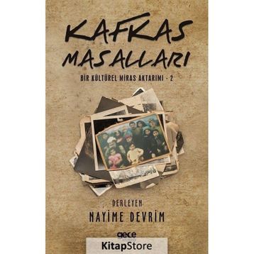 Kafkas Masalları - Nayime Devrim