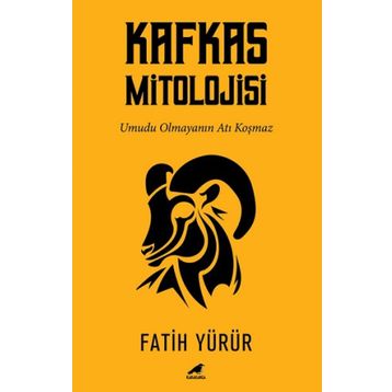 Kafkas Mitolojisi - Fatih Yürür
