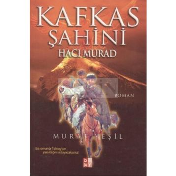 KAFKAS ŞAHINI HACI MURAD - MURAT YEŞIL