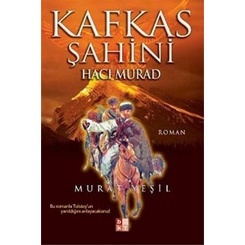 KAFKAS ŞAHINI HACI MURAD - MURAT YEŞIL