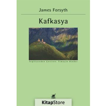 Kafkasya - James Forsyth